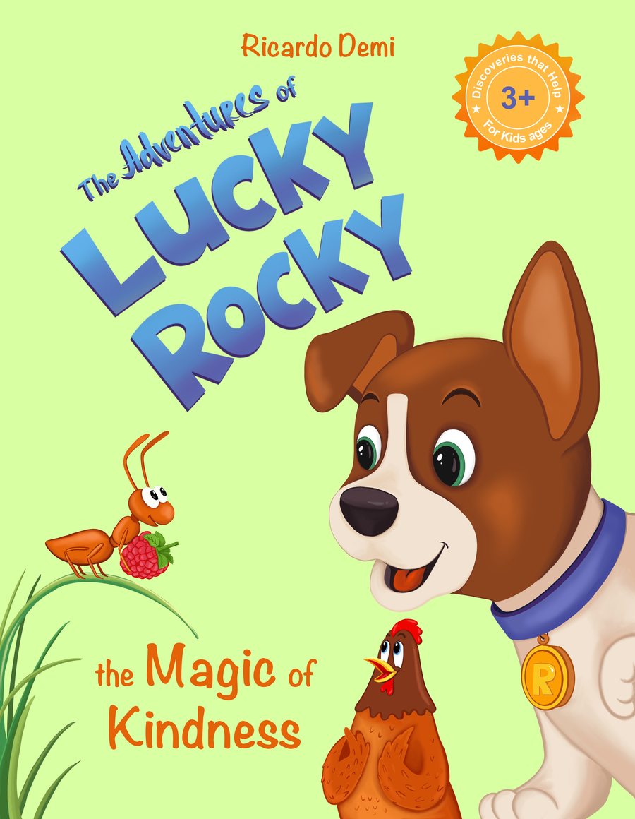 The Adventures of Lucky Rocky: The Magic of Kindness
